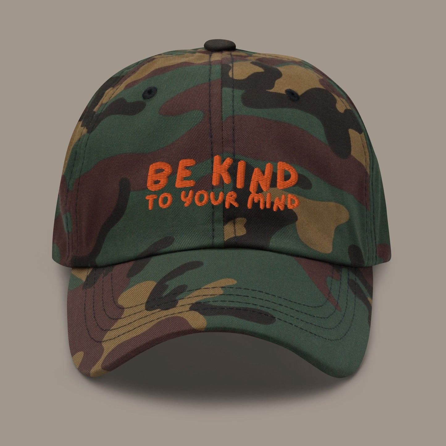 Be Kind To Your Mind Dad Hat (Orange Font)